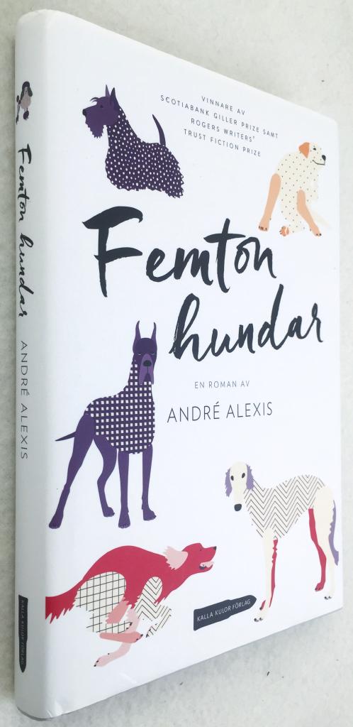 André Alexis : Femton hundar