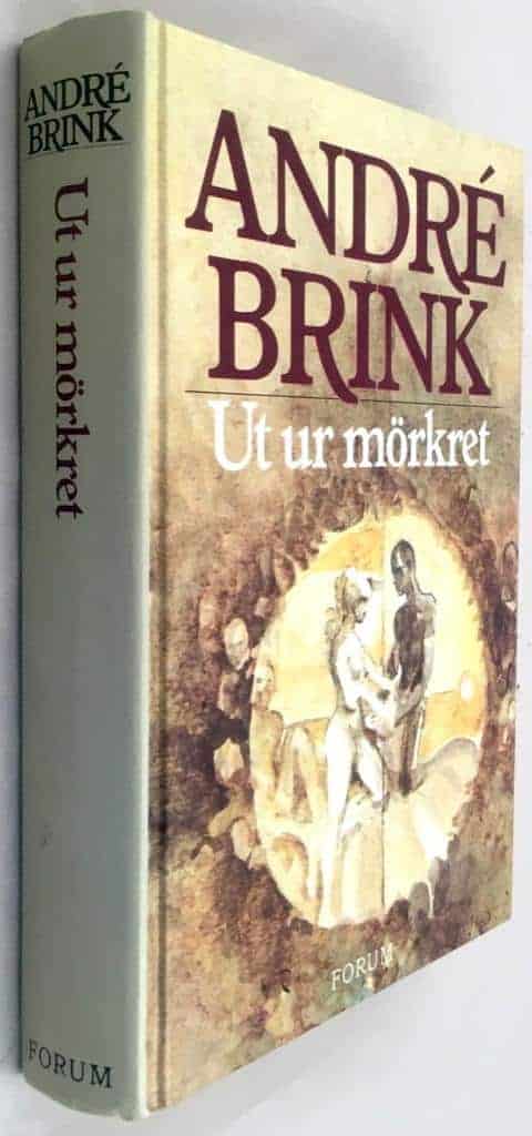 André Brink : Ut ur mörkret