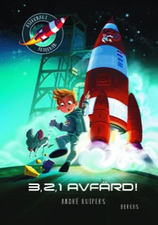 André Kuipers : 3, 2, 1 Avfärd!