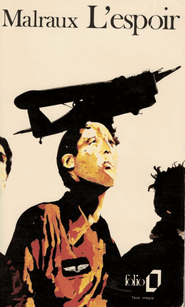 André Malraux : L´espoir