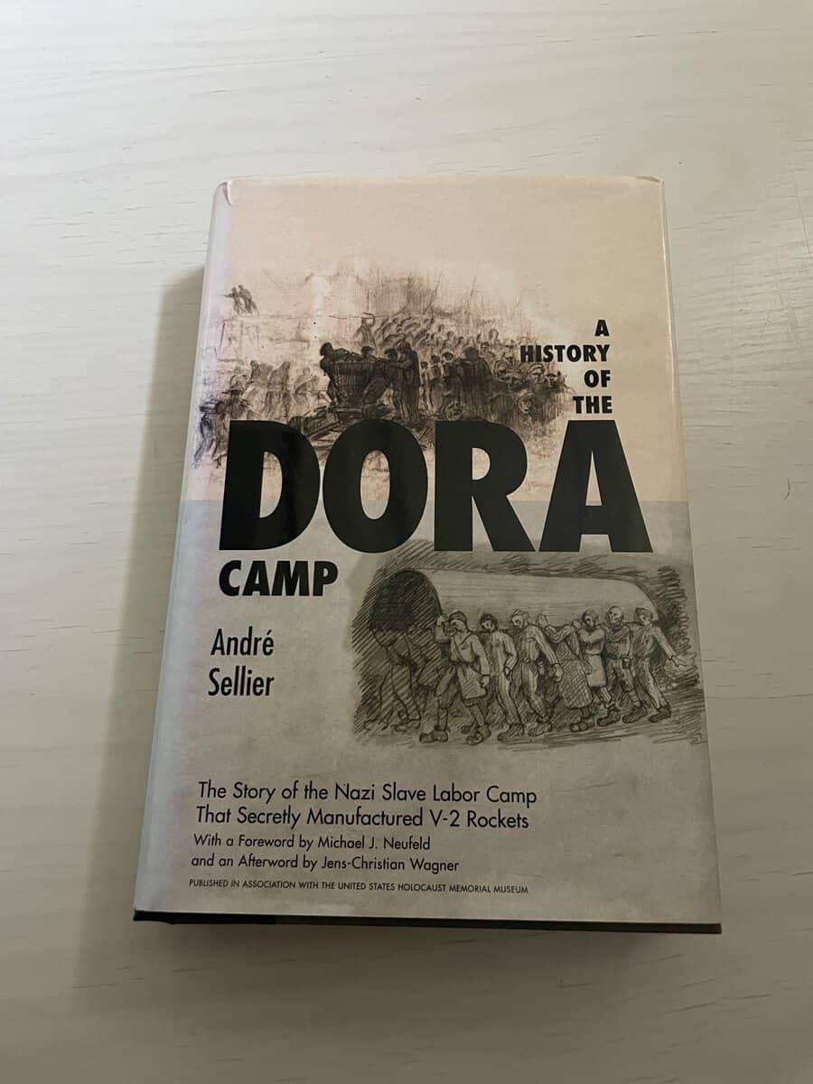 André Sellier : A History of the Dora Camp