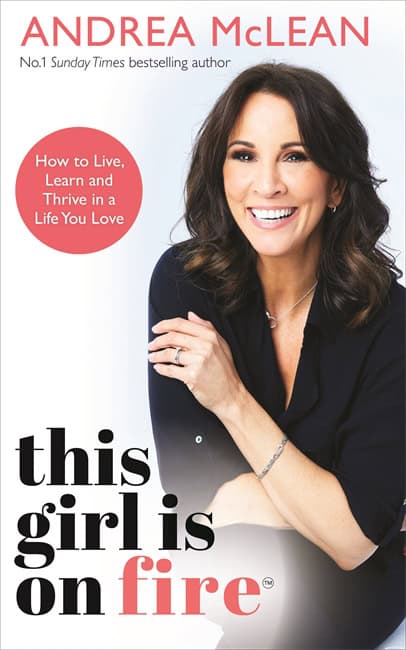 Andrea McLean : This Girl Is on Fire