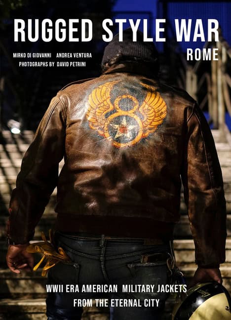 Andrea Ventura - David Petrini - Mirko D : Rugged Style War—rome