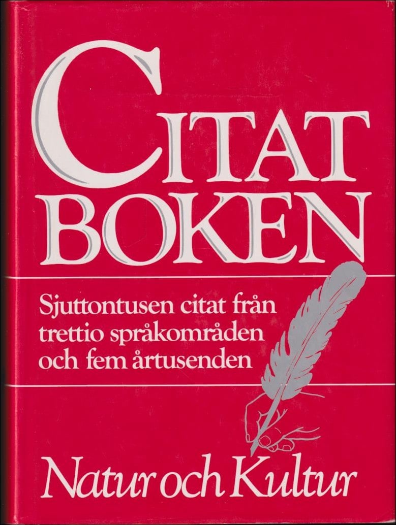 Andreaæ, Daniel (red.) ; Edfelt, Johannes (red.) ; Fröberg, Paul (red.) : Citatboken