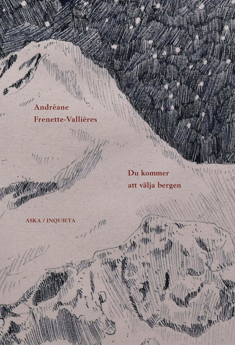 Andréane Frenette-Vallières : Du kommer att välja bergen