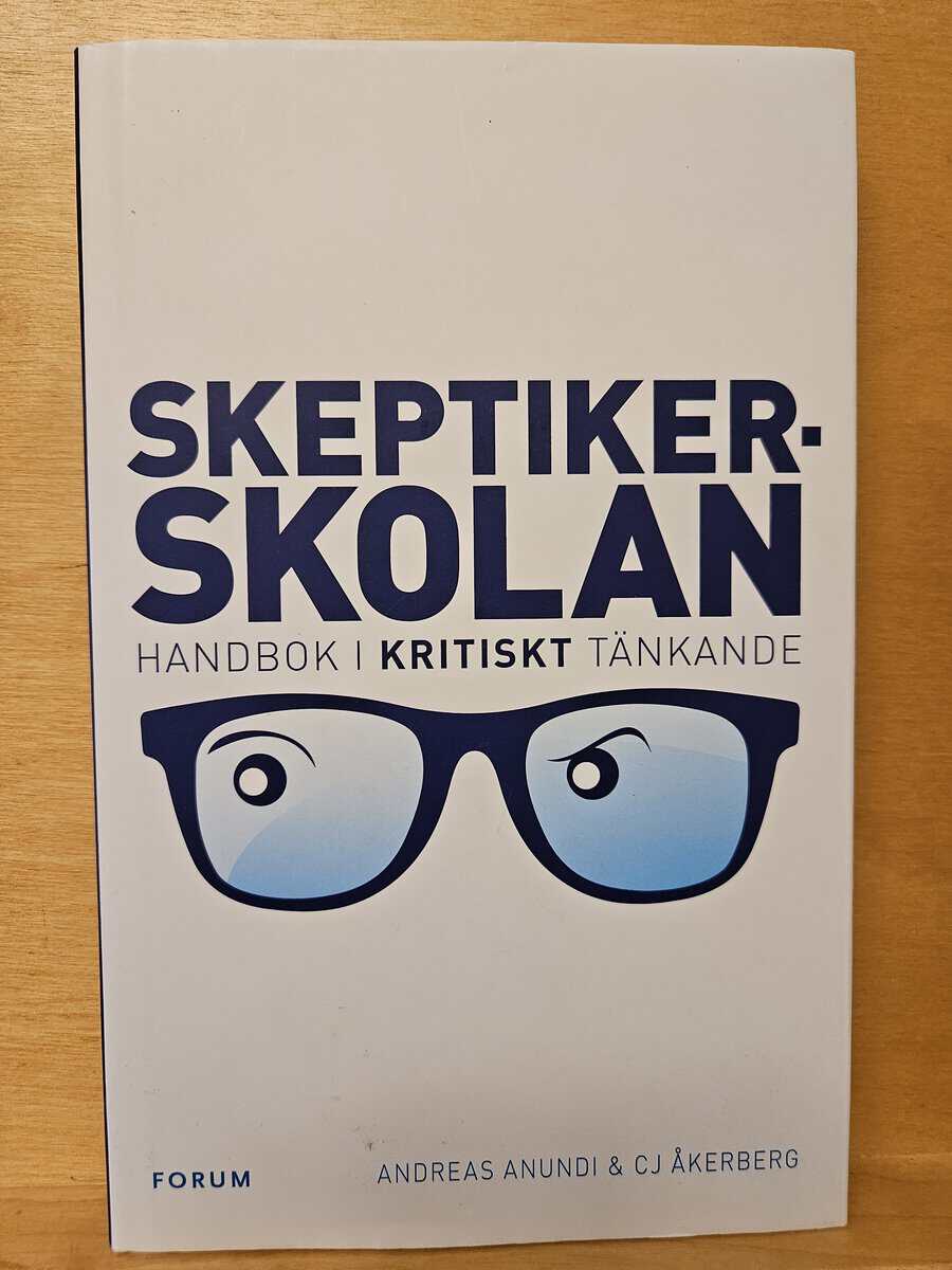 Andreas Anundi : Skeptikerskolan
