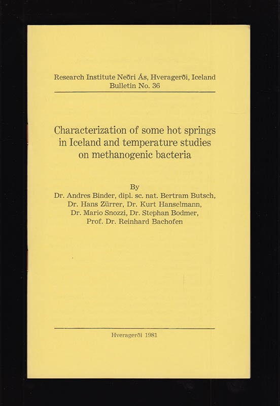 Andreas Binder : Characterization of some hot springs in Iceland and temperature studies on methanogenic bacteria
