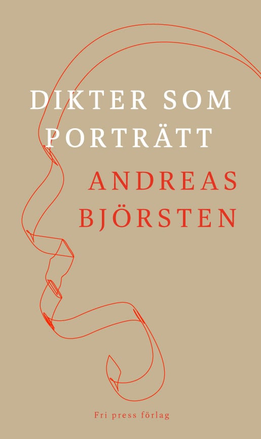Andreas Björsten : Dikter som porträtt