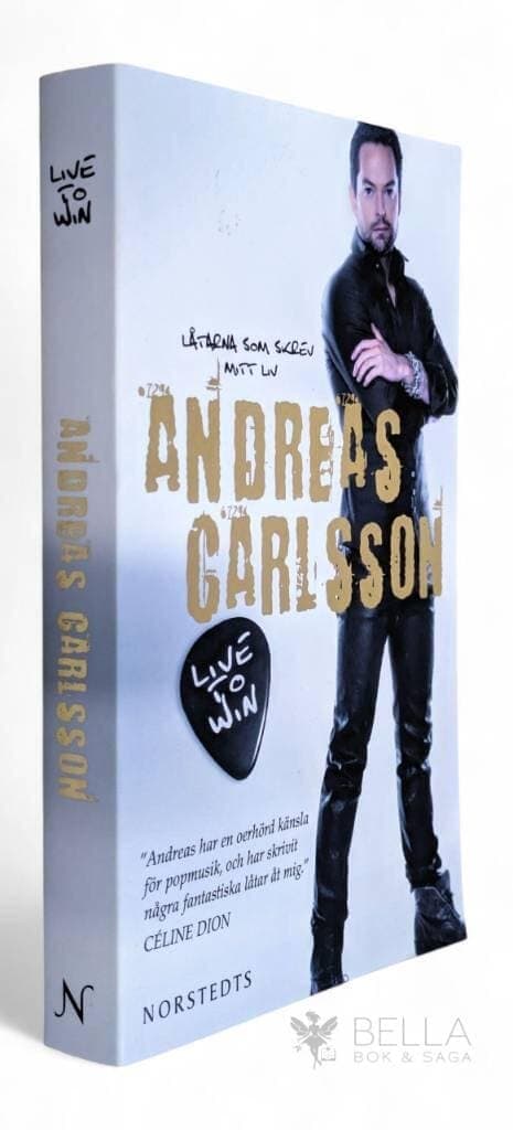 Andreas Carlsson : Live to win