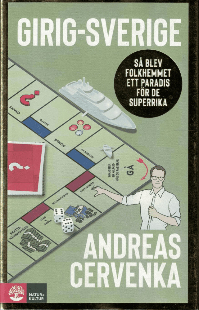 Andreas Cervenka : Girig-Sverige