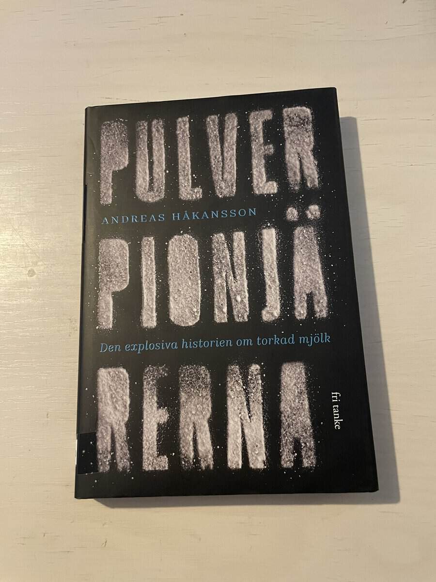 Andreas Håkansson : Pulverpionjärerna