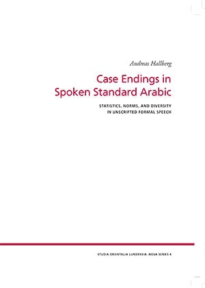 Andreas Hallberg : Case endings in spoken standard Arabic