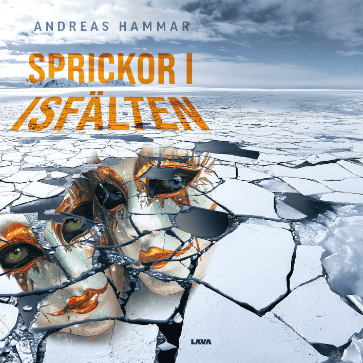 Andreas Hammar : Sprickor i isfälten