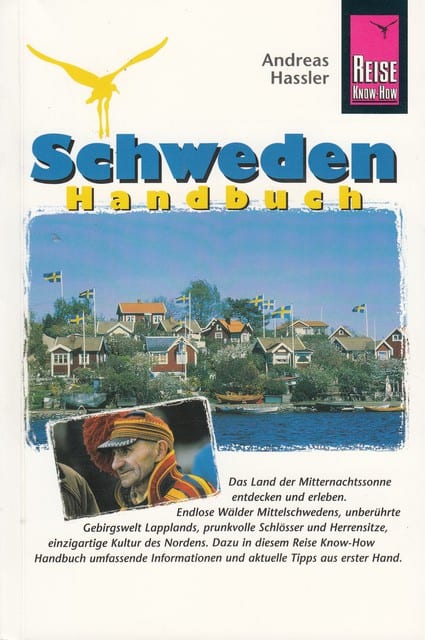 ANDREAS. HASSLER : Schweden Handbuch, Von den Stränden Skånes bis zum Wanderparadies Lappland