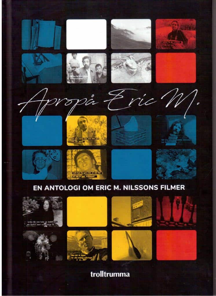 Andreas Holmström : Apropå Eric M.