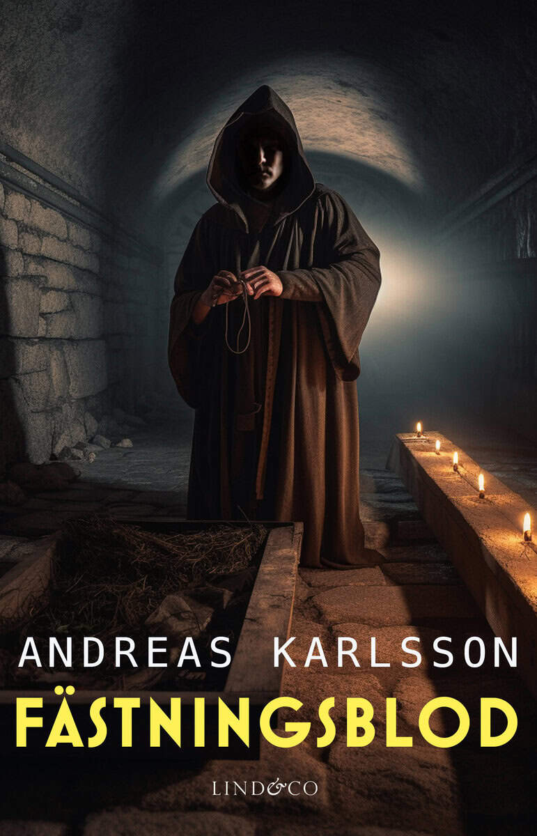 Andreas Karlsson : Fästningsblod