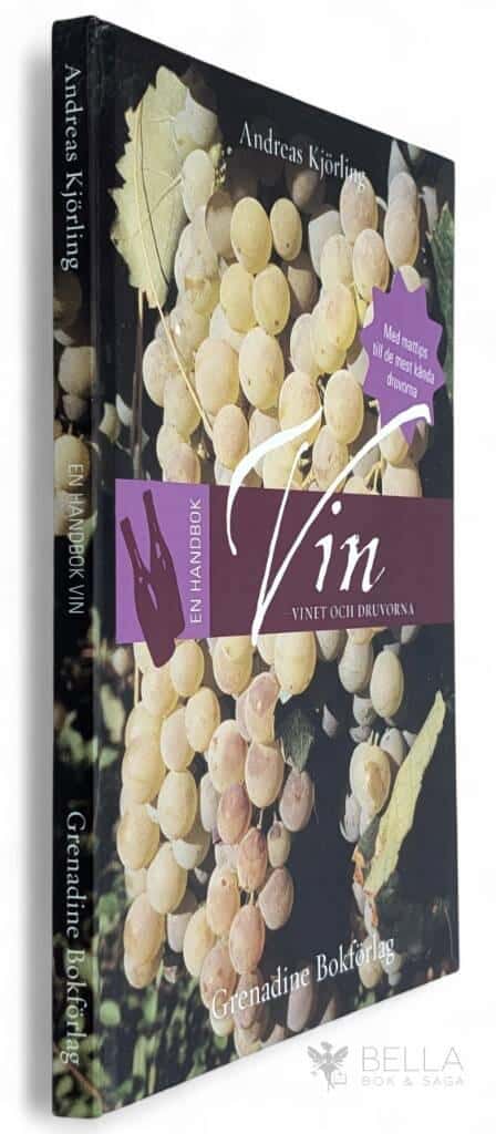 Andreas Kjörling : En handbok vin