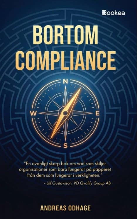 Andreas Odhage : Bortom Compliance