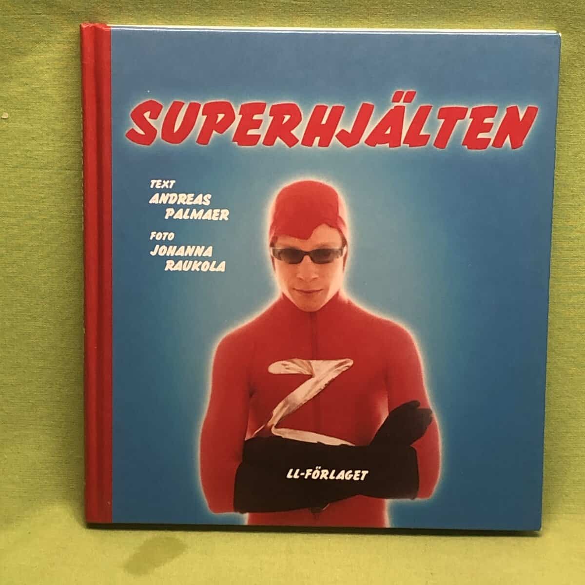 Andreas Palmaer : Superhjälten