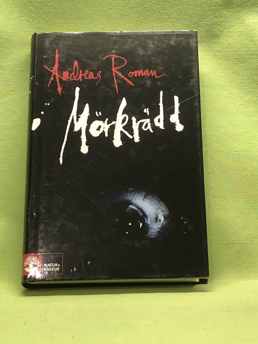 Andreas Roman : Mörkrädd
