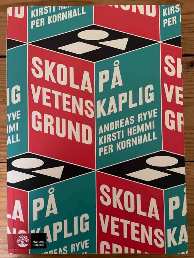 Andreas Ryve : Skola på vetenskaplig grund