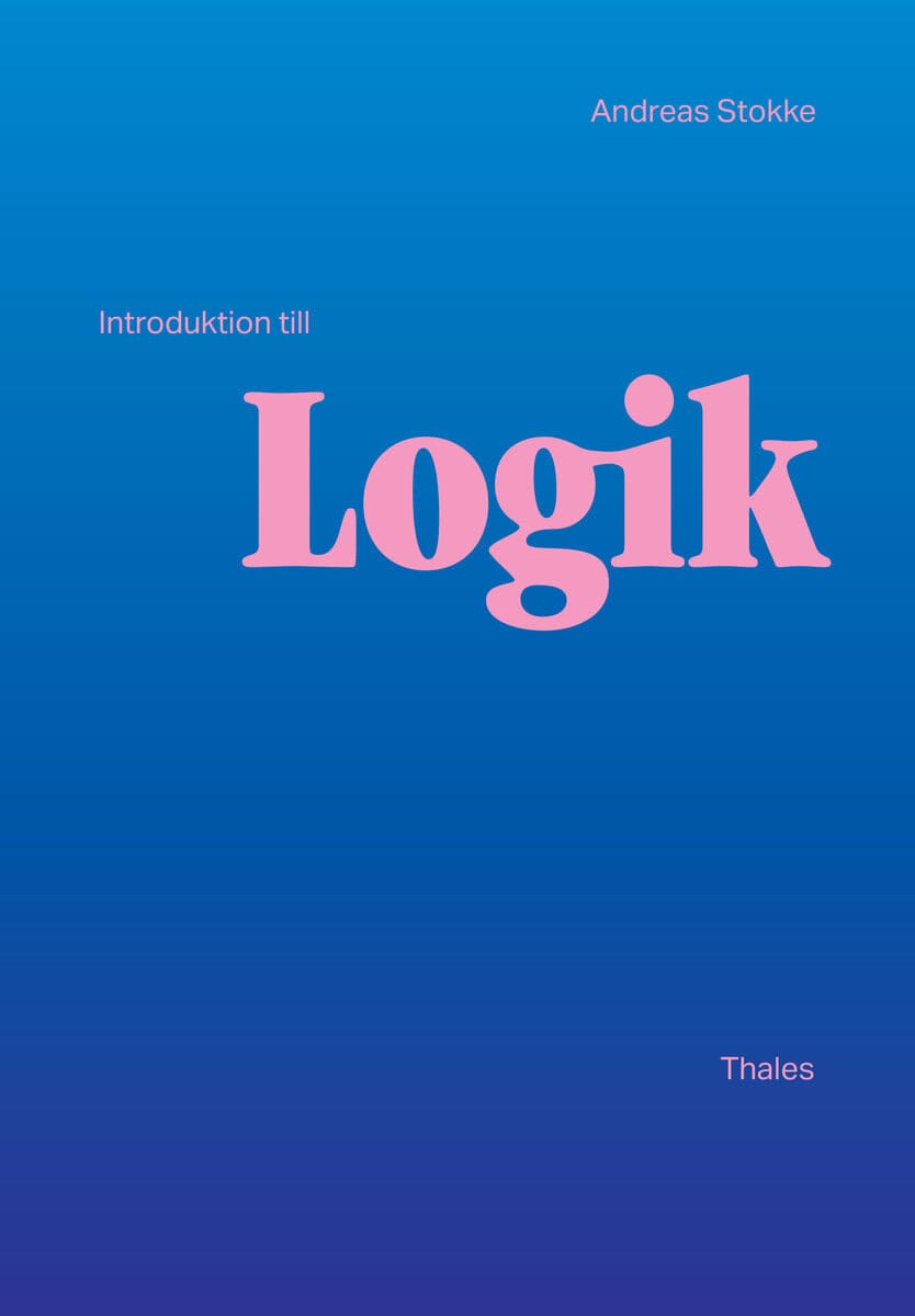 Andreas Stokke : Introduktion till logik
