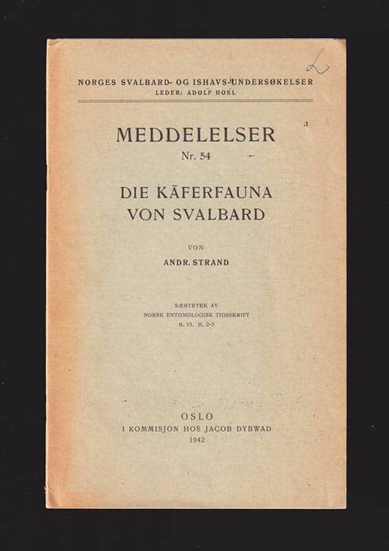 Andreas Strand : Die käferfauna von Svalbard. (Mit 1 Karte)