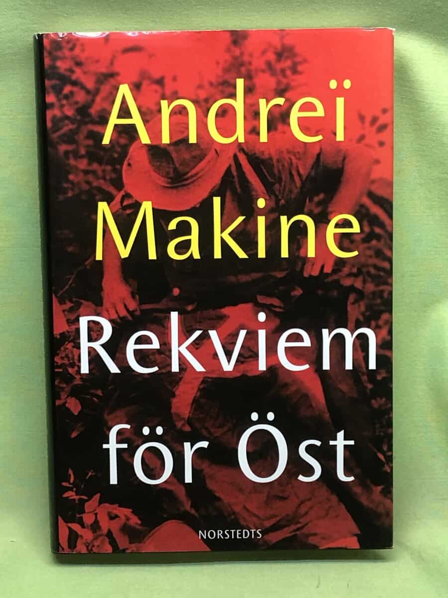 Andreï Makine : Rekviem för öst
