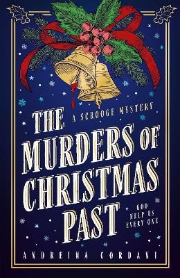 Andreina Cordani : The Murders of Christmas Past