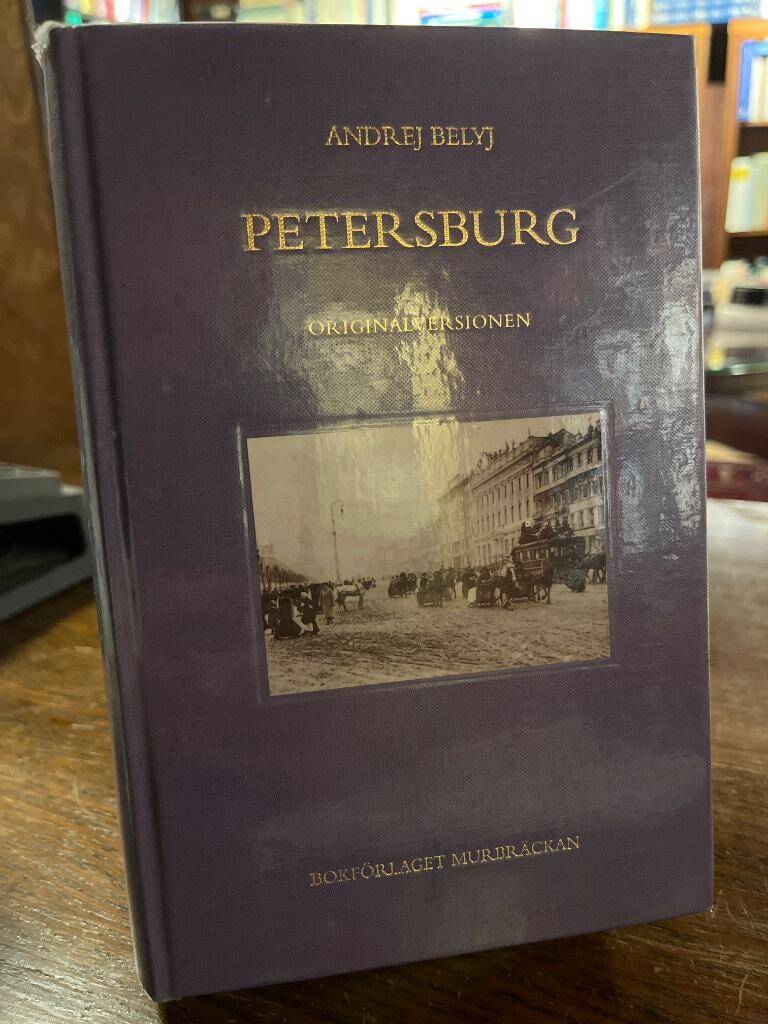 Andrej Belyj : Petersburg