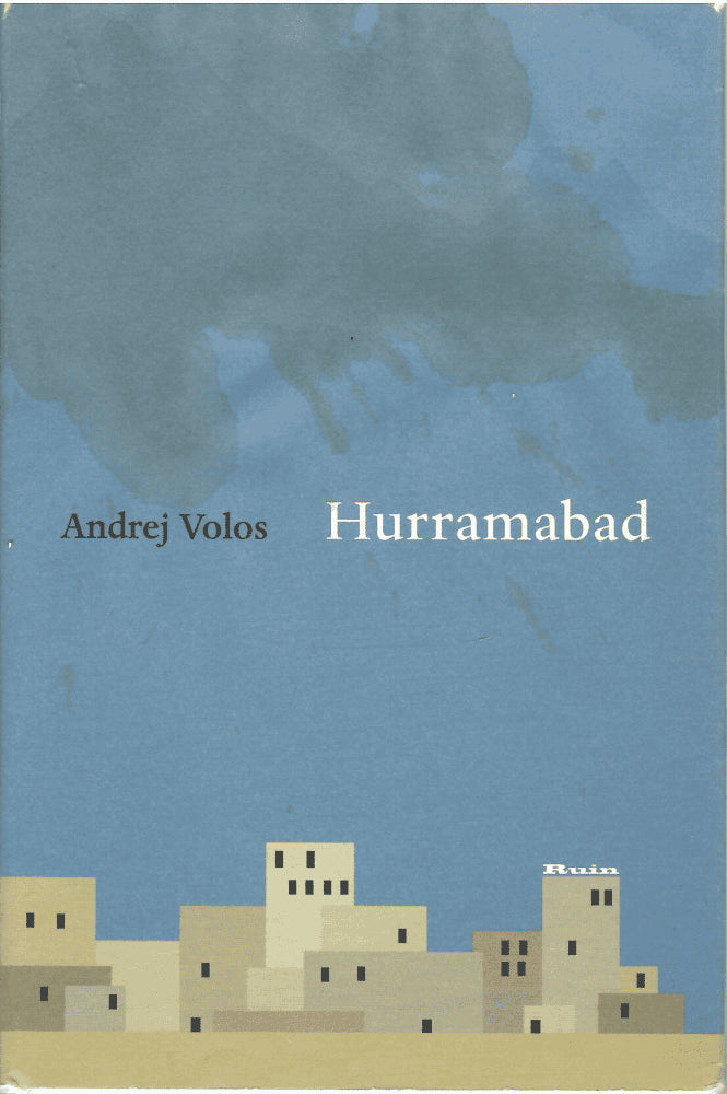 Andrej Germanovič Volos : Hurramabad