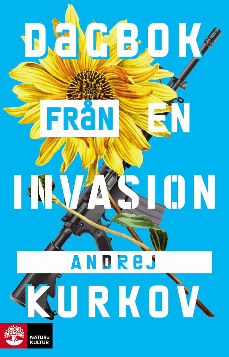 Andrej Kurkov : Dagbok från en invasion