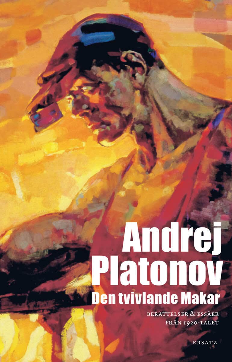 Andrej Platonov : Den tvivlande Makar