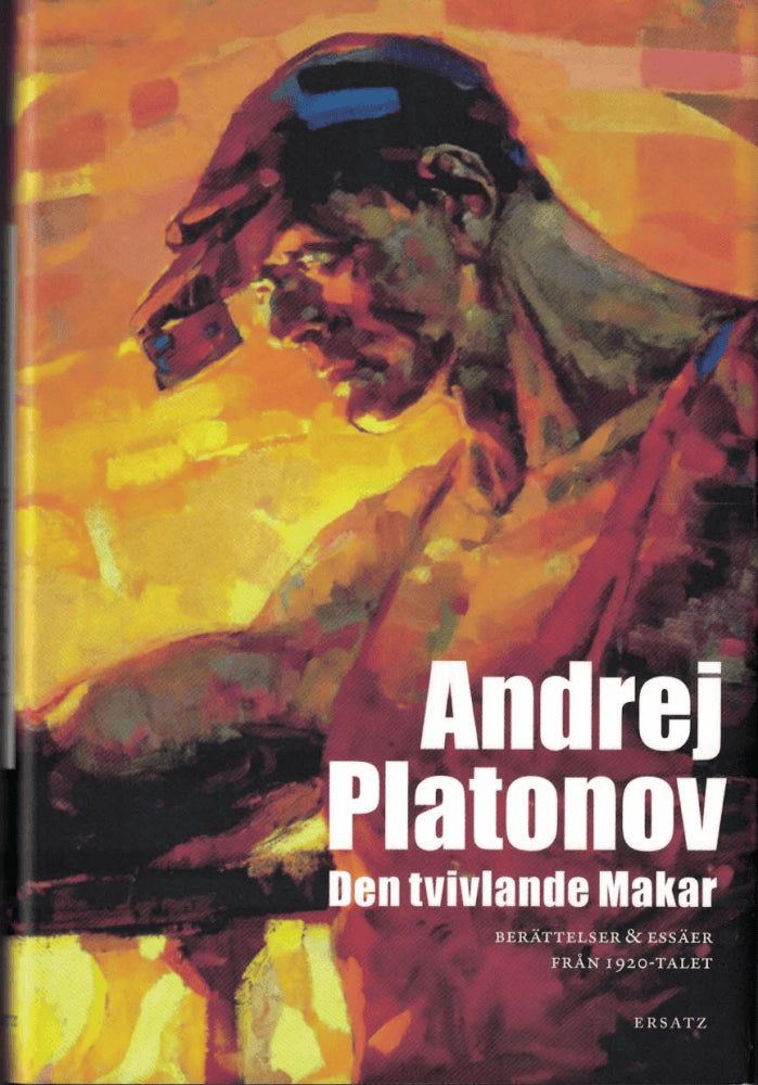 Andrej Platonovič Platonov : Den tvivlande Makar