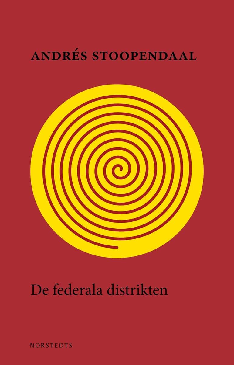 Andrés Stoopendaal : De federala distrikten