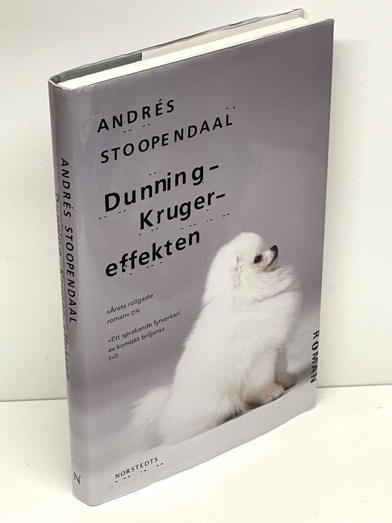 Andrés Stoopendaal : Dunning-Kruger-effekten