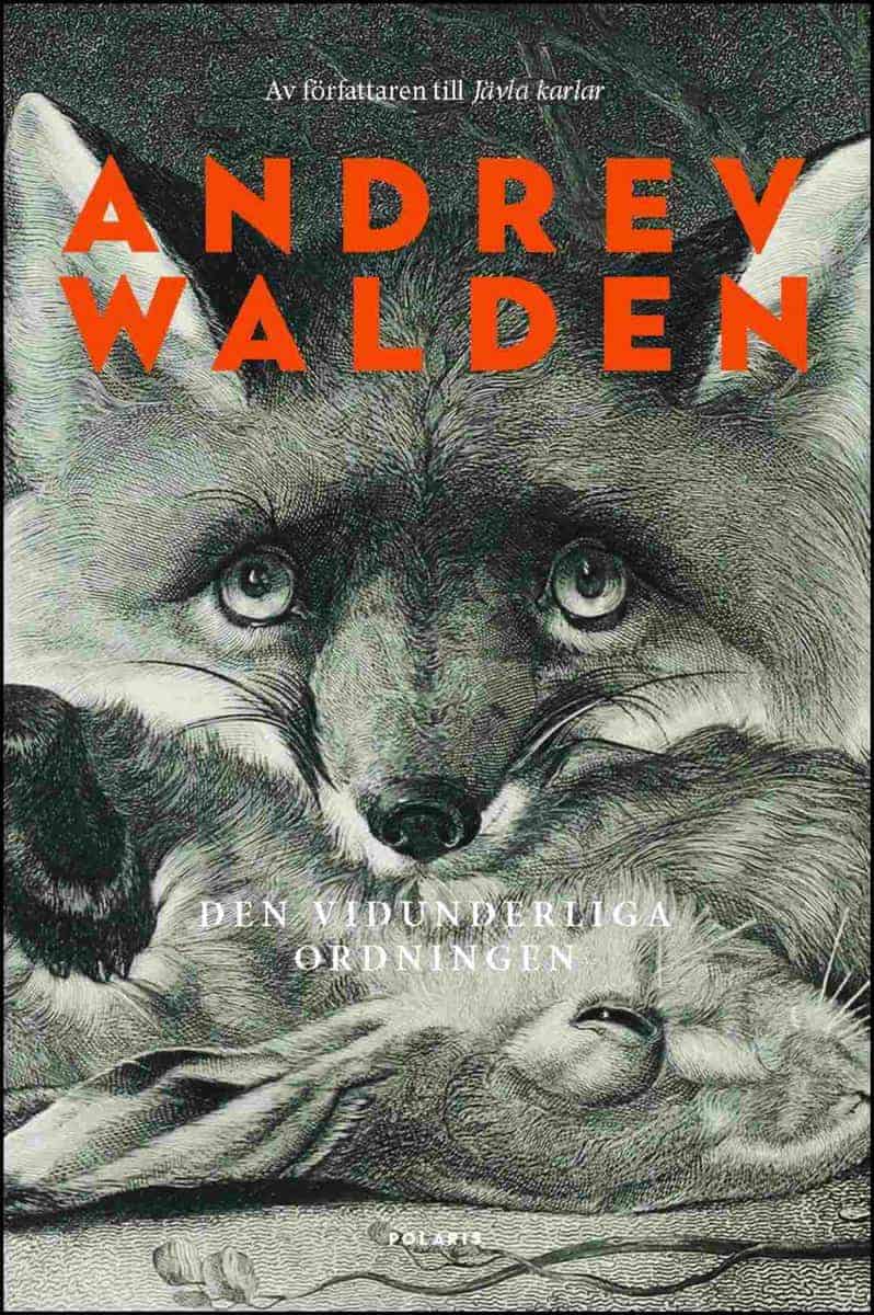 Andrev Walden : Den vidunderliga ordningen