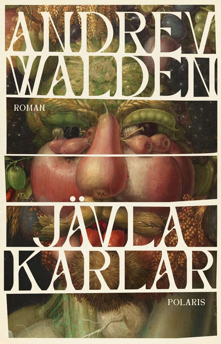 Andrev Walden : Jävla karlar