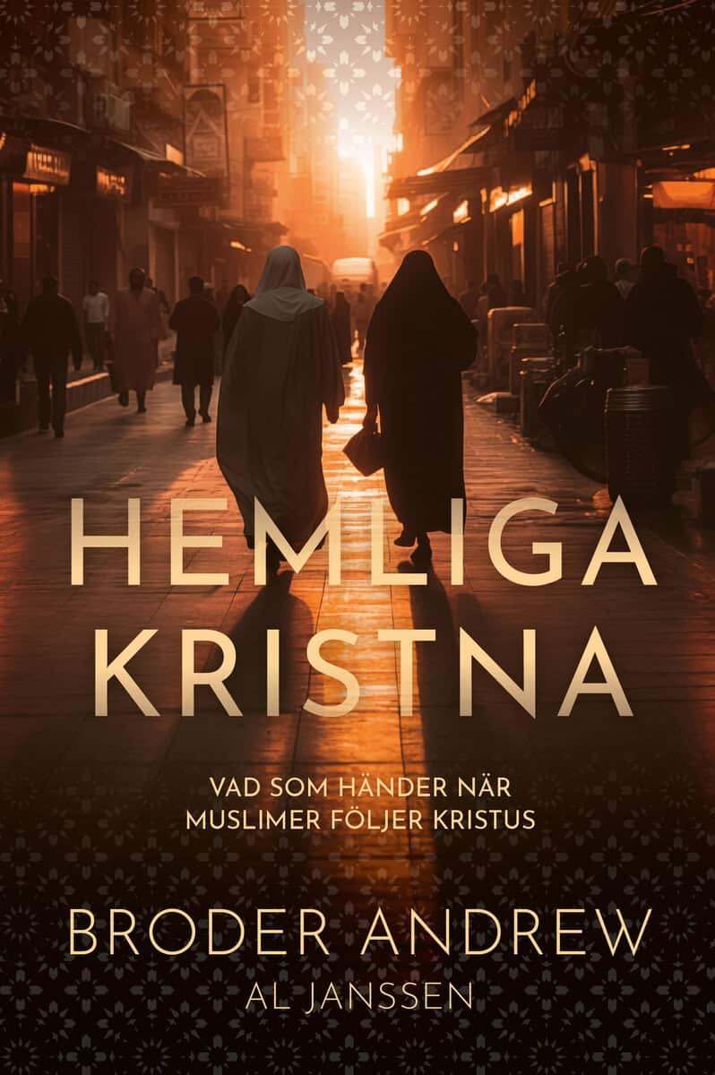 Andrew, Broder  ; Janssen, Al : Hemliga kristna