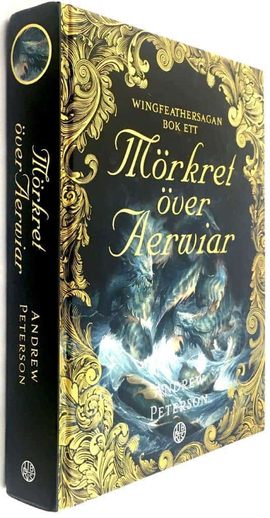 Andrew Peterson : Mörkret över Aerwiar - Wingfeathersagan - Bok 1