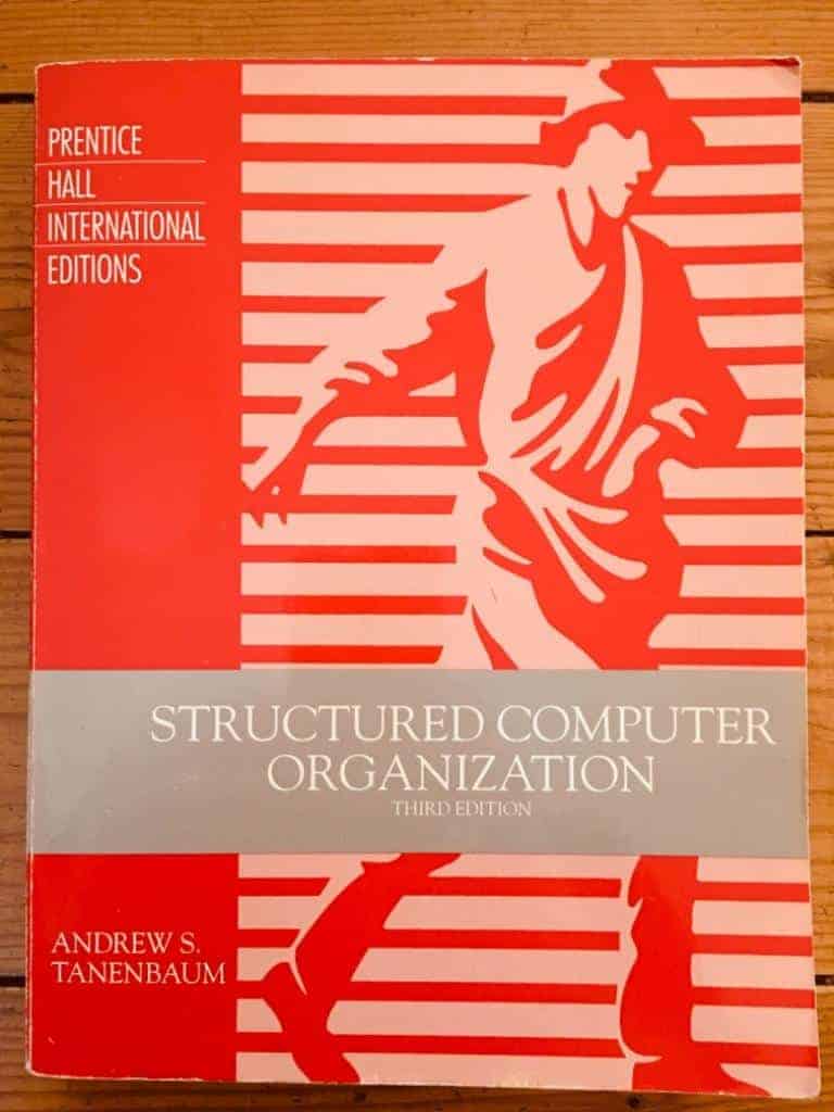 Andrew S. Tanenbaum : Structured computer organization