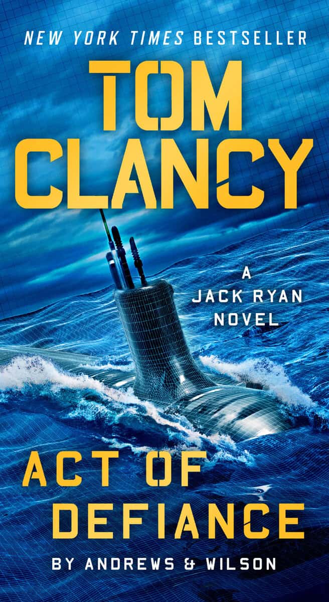 Andrews, Brian ; Wilson, Jeffrey : Tom Clancy Act of Defiance