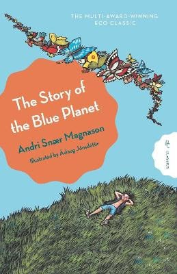 Andri Magnason : The Story of the Blue Planet