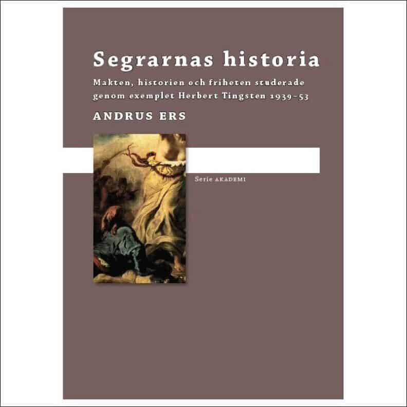 Andrus Ers : Segrarnas historia