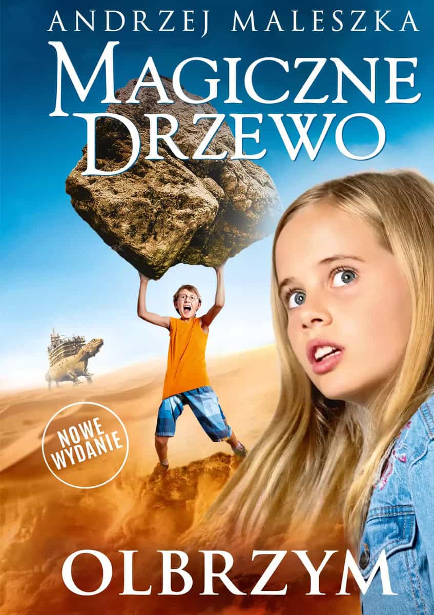 Andrzej Maleszka : Magiczne Drzewo. Olbrzym