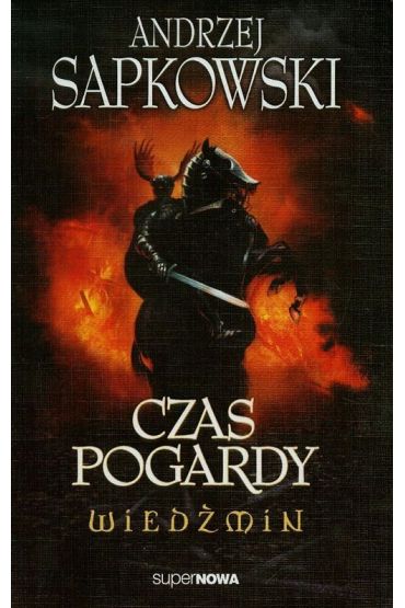 Andrzej Sapkowski : Czas pogardy