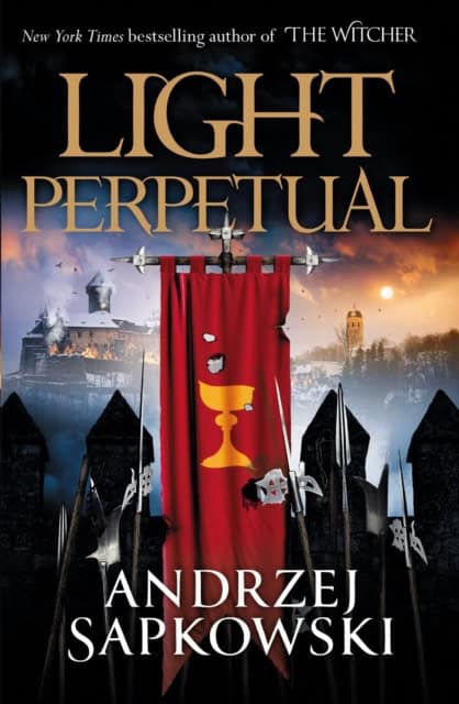 Andrzej Sapkowski : Light Perpetual