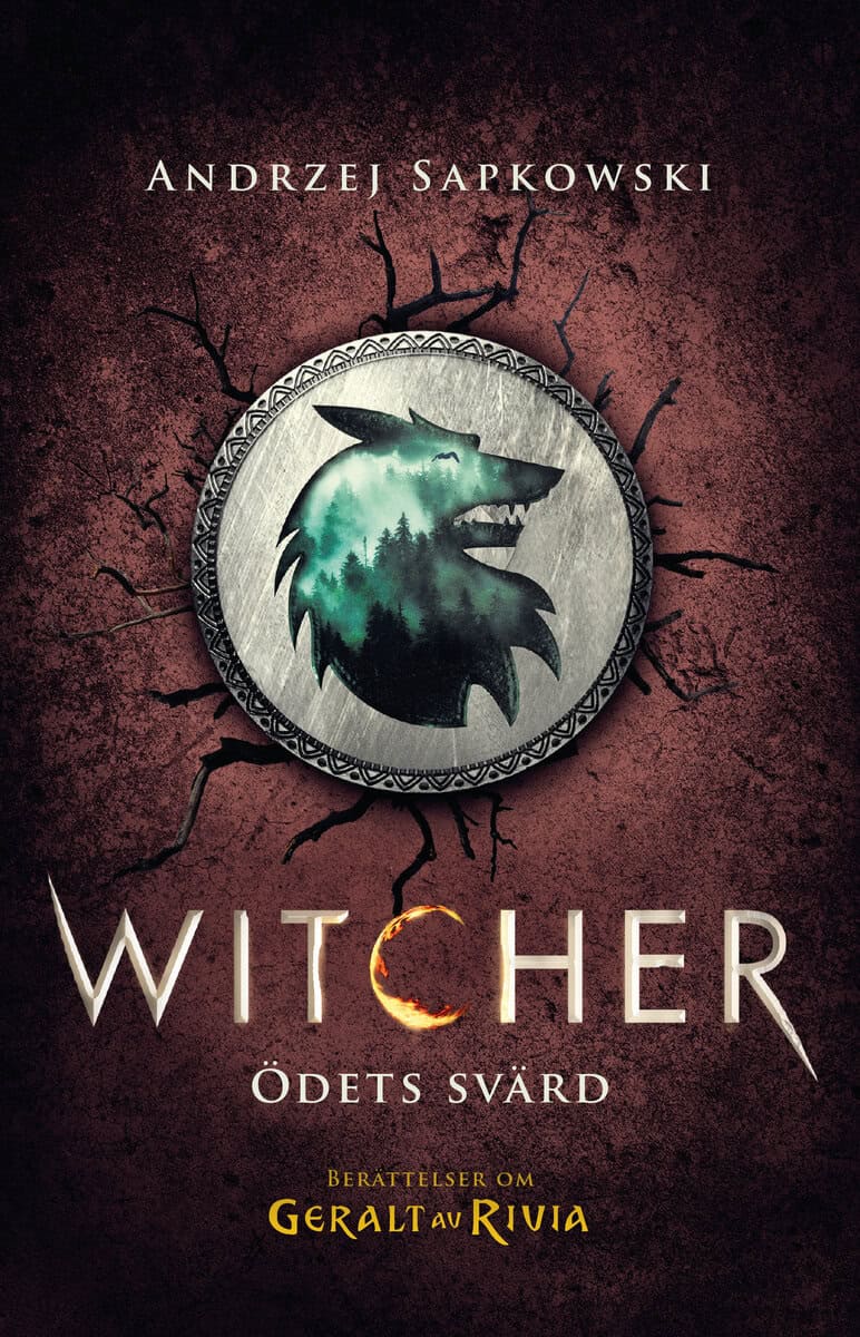 Andrzej Sapkowski : Ödets svärd : berättelser om Geralt av Rivia