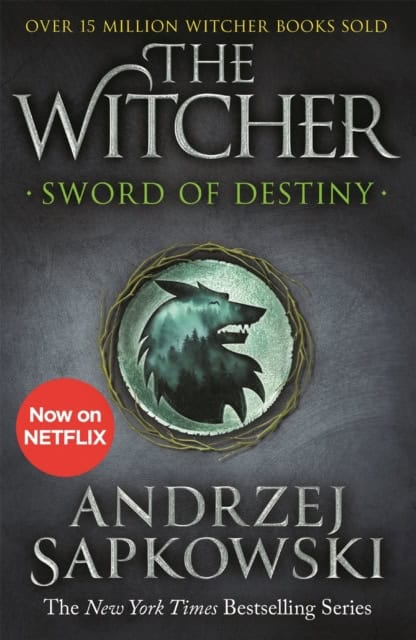 Andrzej Sapkowski : Sword of Destiny