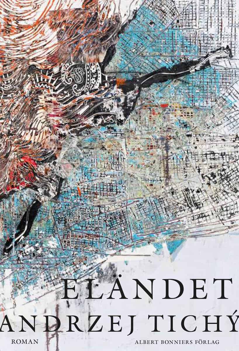Andrzej Tichý : Eländet